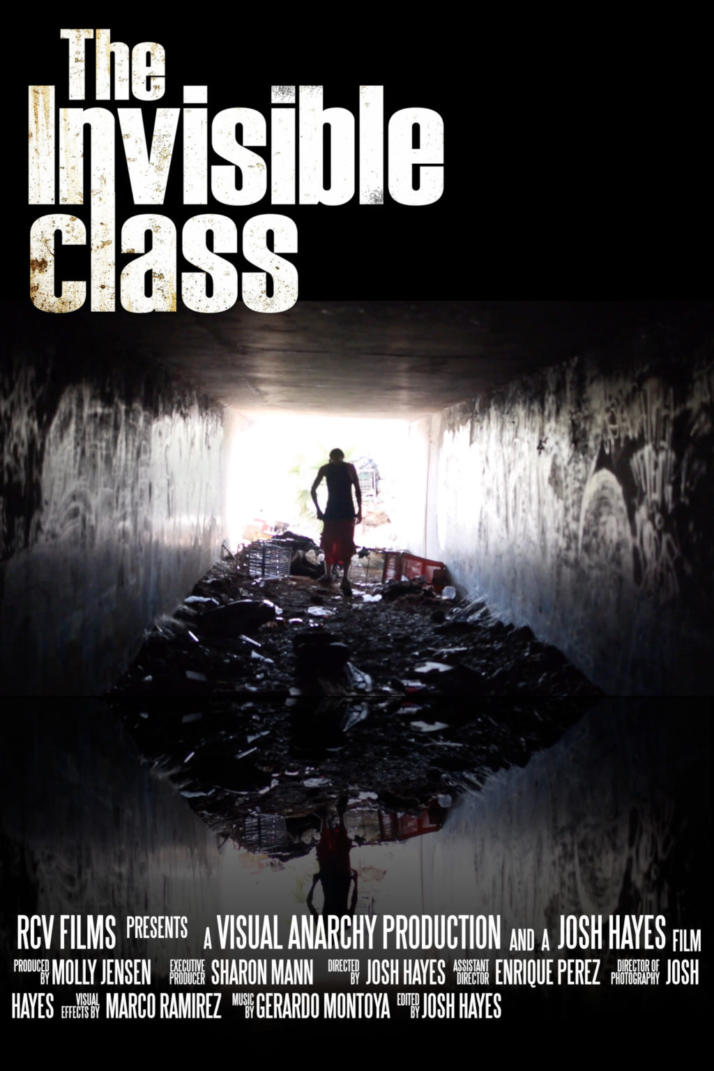 The movie poster of "The Invisible Class," where a homeless man is shown walking through a tunnel.
