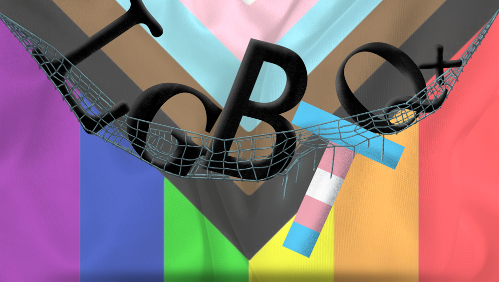 Illustration showing the letters "LGBTQ+" being held up by a net in the foregrownd. The T is sliding through a hole in the net. The background is a modern pride flag.